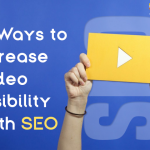9 Ways To Increase Video Visibility With Seo