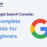 Google Search Console: what it is and how to work with it. A complete guide for beginners